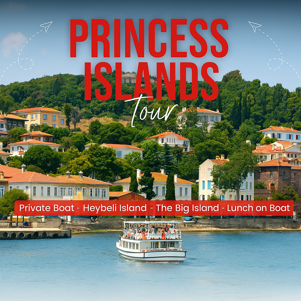 3 Day Istanbul Pass  Princess Islands, Sultanahmet & Bosphorus Dinner Cruise